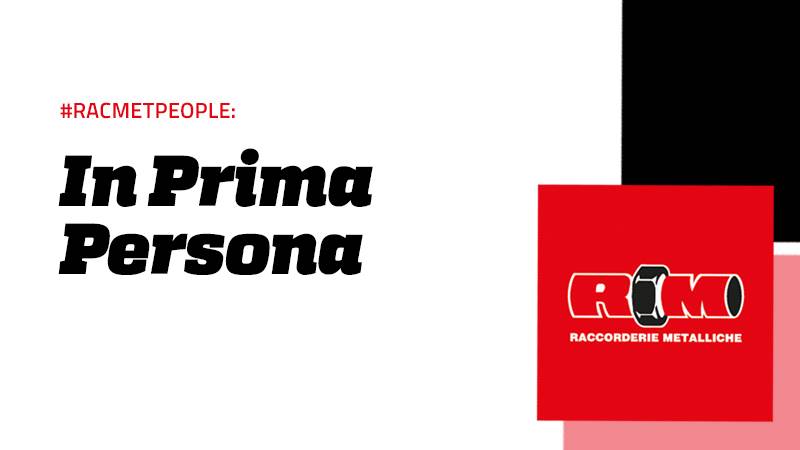 #racmetpeople: In Prima Persona